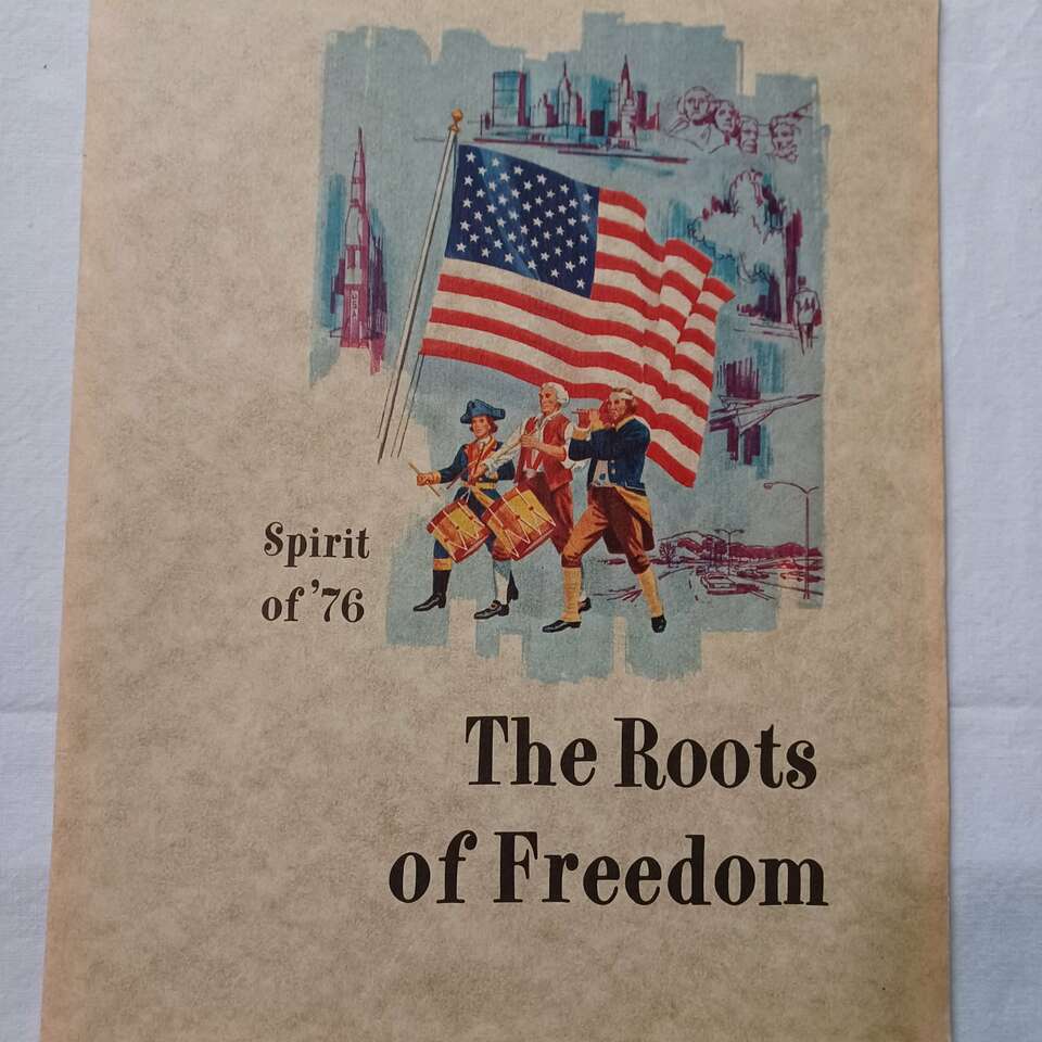 1976 The Roots of Freedom