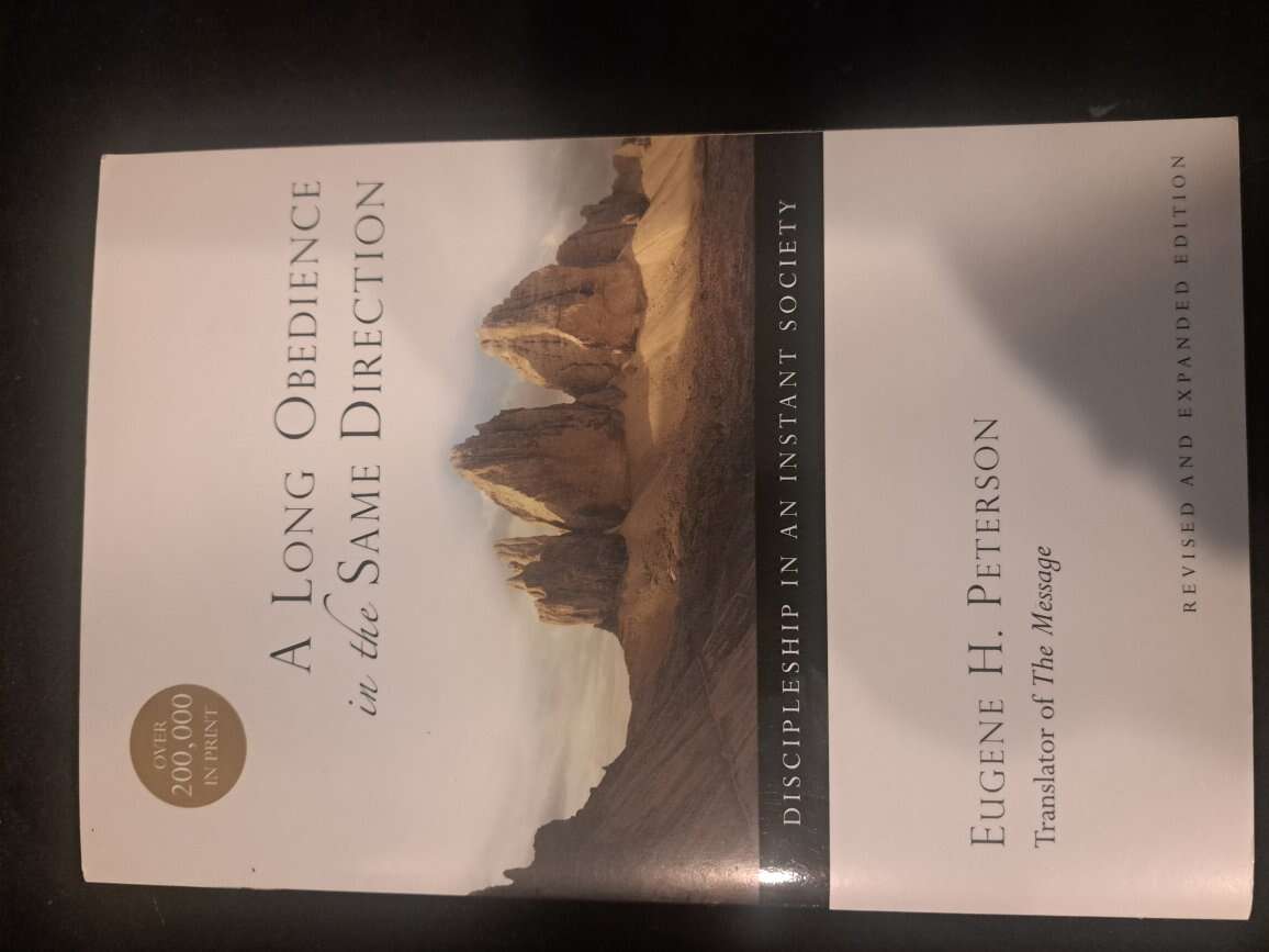 A Long Obedience in the Same Direction