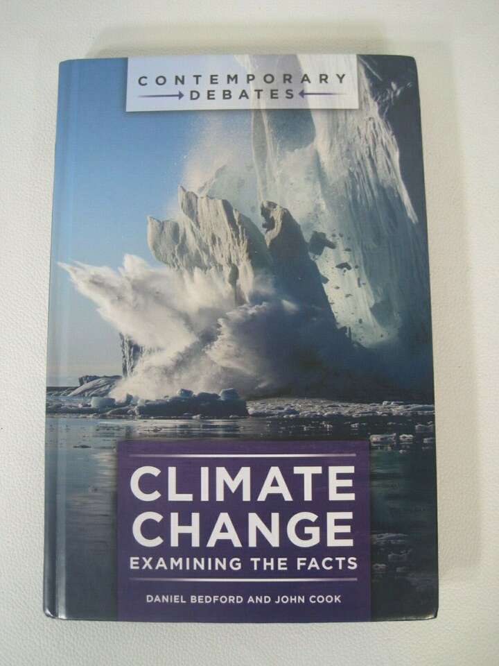 Contemporary Debates:Climate Change: Examining the Facts by Cook and Bedford