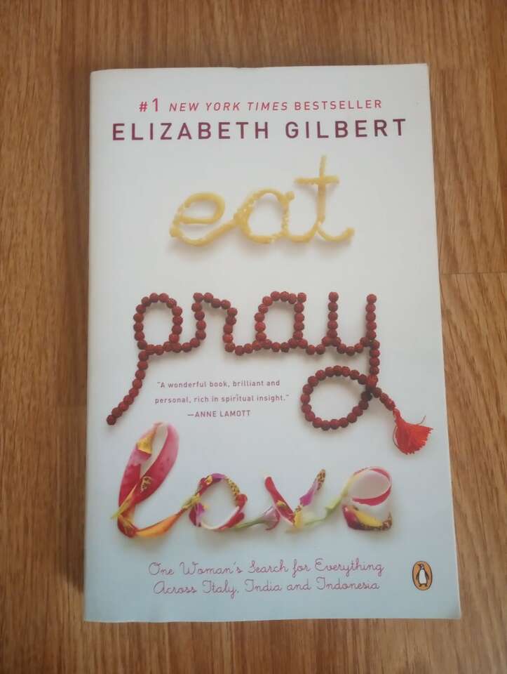 Eat, Pray, Love