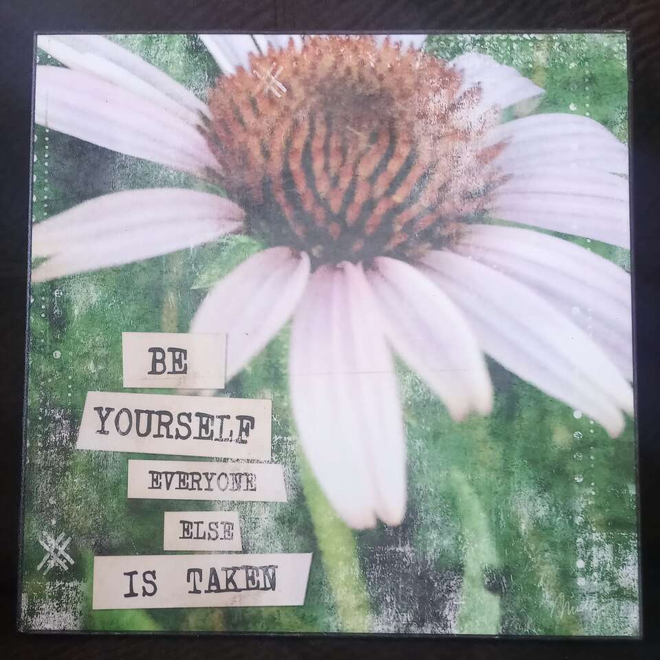 Wooden Decor~Daisy~Be Yourself