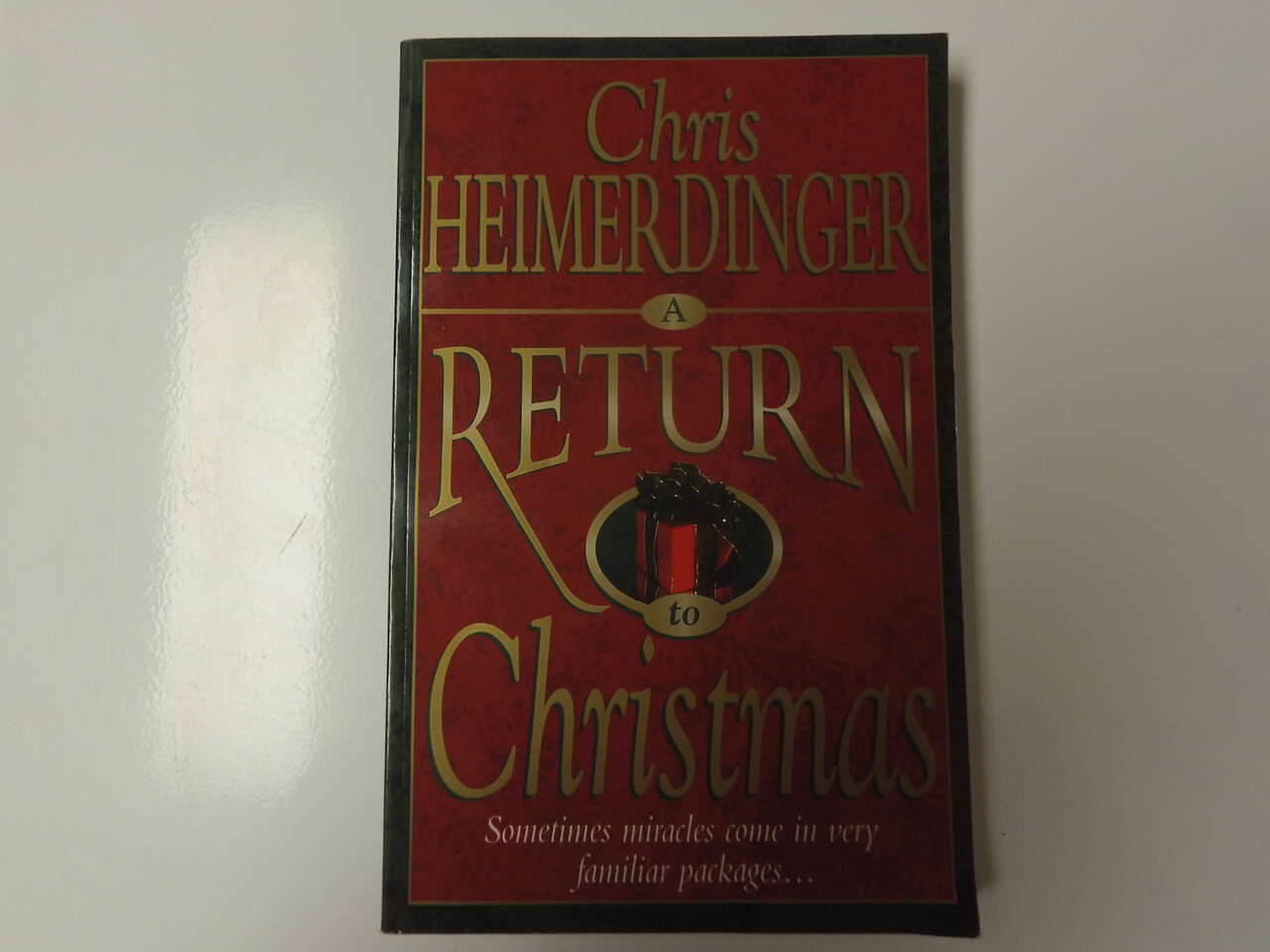 A Return to Christmas by Chris Heimerdinger