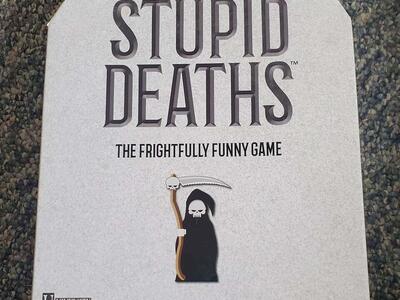 New Stupid Deaths Game
