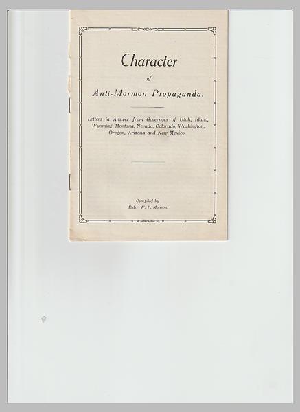 CHARACTER OF ANTI-MORMON PROPAGANDA.