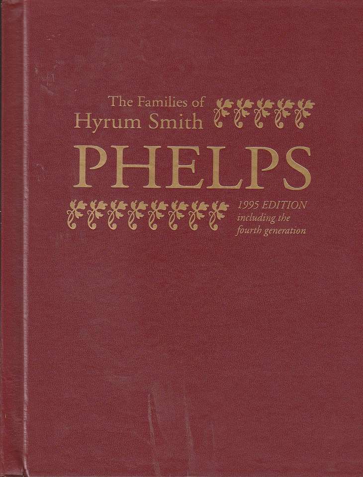 Families of Hyrum Smith Phelps