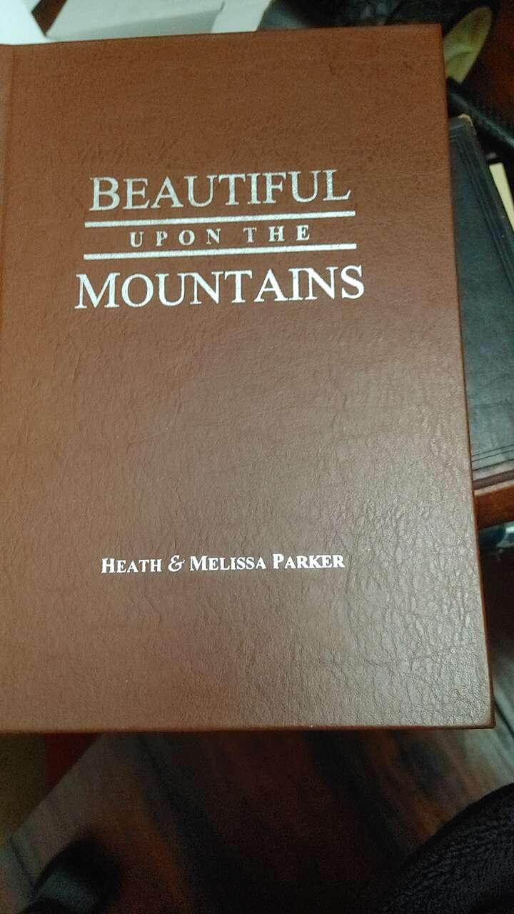 Beautiful upon the Mountains