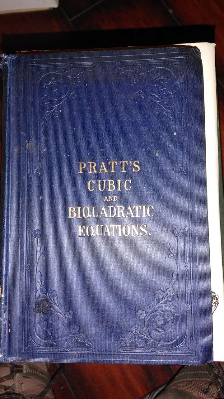 Pratts Cubic and Biquadratic Equations 1866