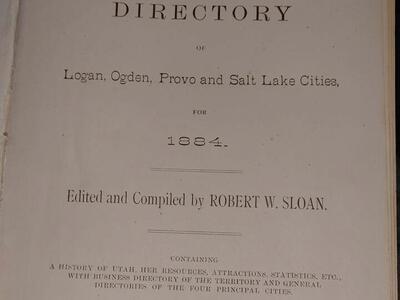 Utah Gazetteer and Directory for 1884 (Logan, Ogden, Provo and Salt Lake)