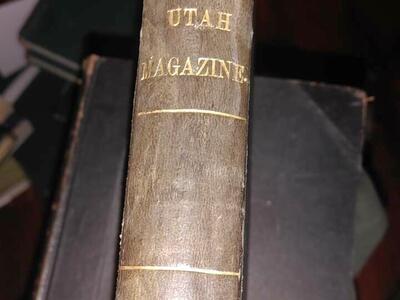 The Utah Monthly Magazine 1891-1892 vol 8