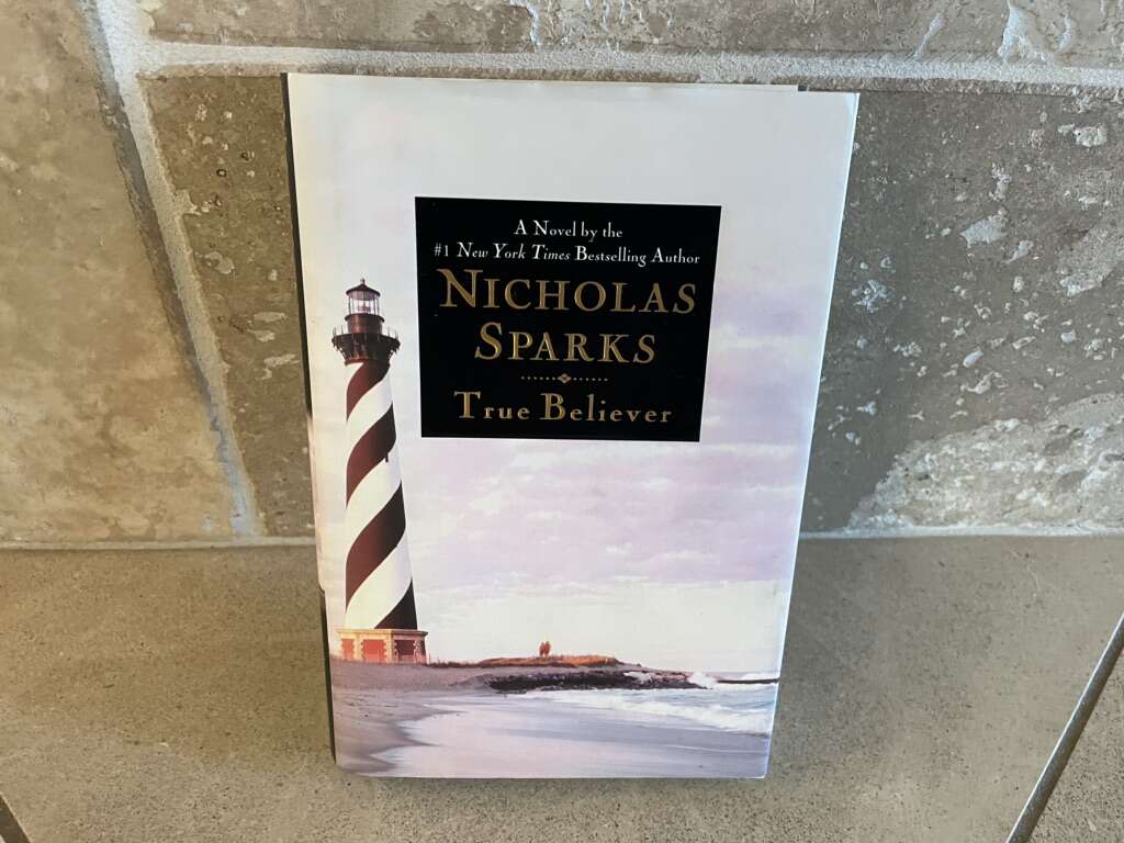 True Believer By Nicholas Sparks