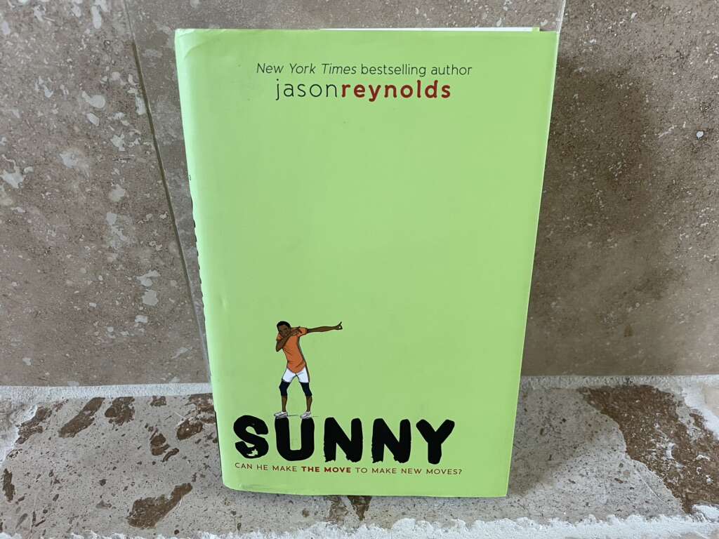 Sunny By Jason Reynold Hardcover