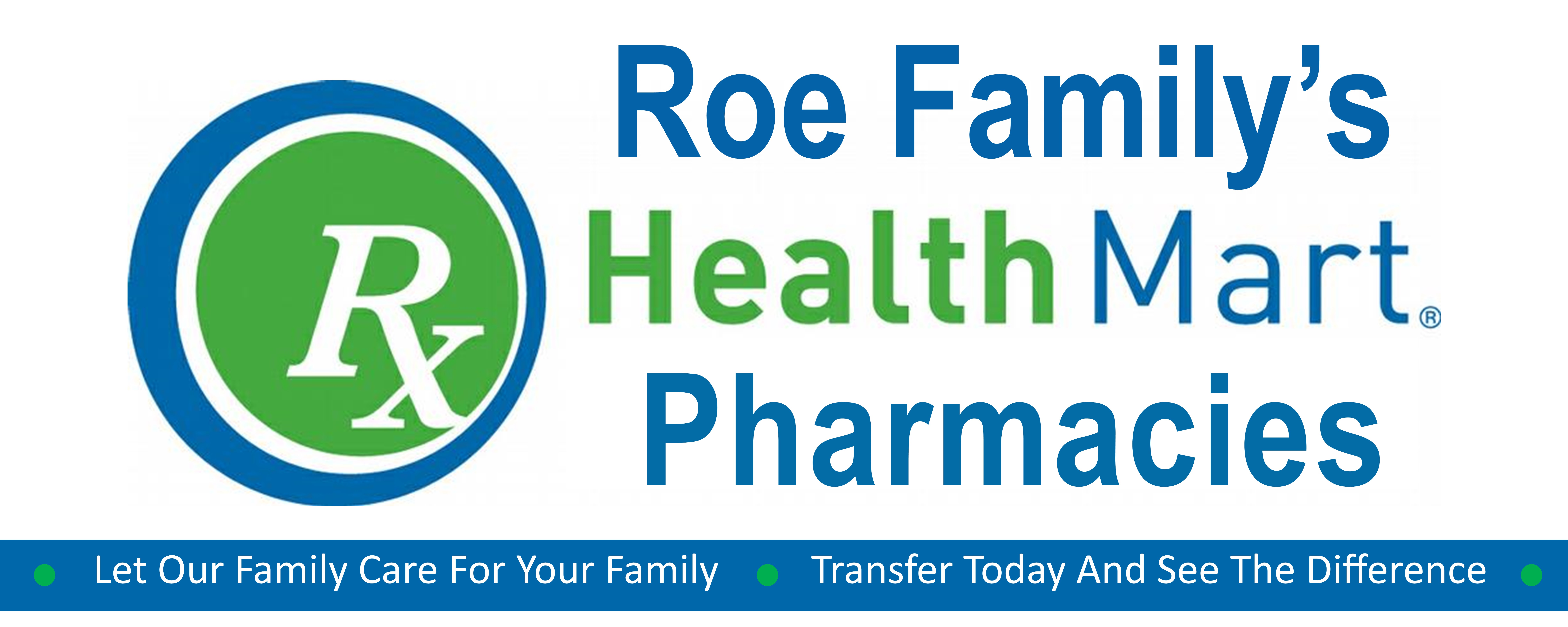 Roe Family Healthmart Pharmacy