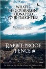 Rabbit Proof Fence