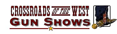 Win Tickets to the Crossroads of the West Gun Show