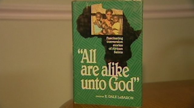 LeBaron wrote a book based on the history of early African converts to the LDS Church