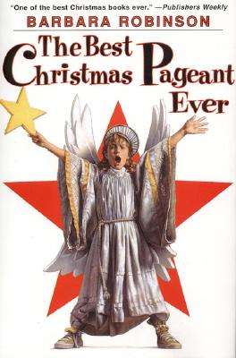 The Best Christmas Pageant Ever