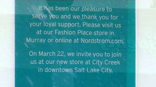 Sign posted in window of Nordstrom's Orem location, which closed it's doors Feb. 24, 2012.