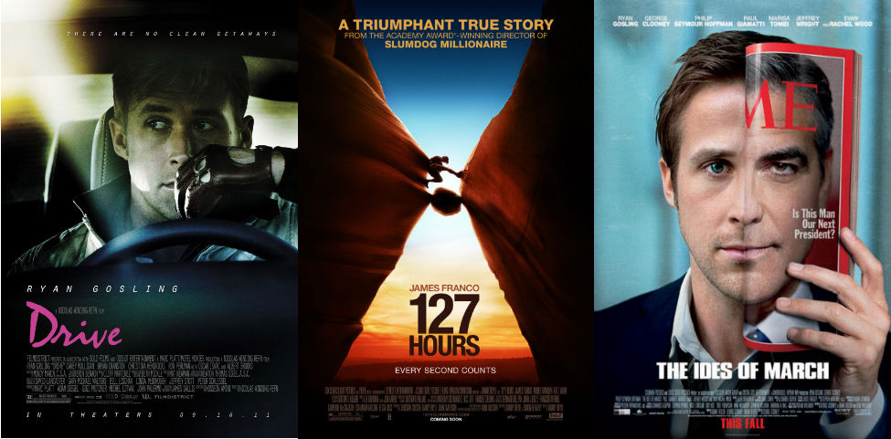 "Drive", "127 Hours" and "The Ides of March"