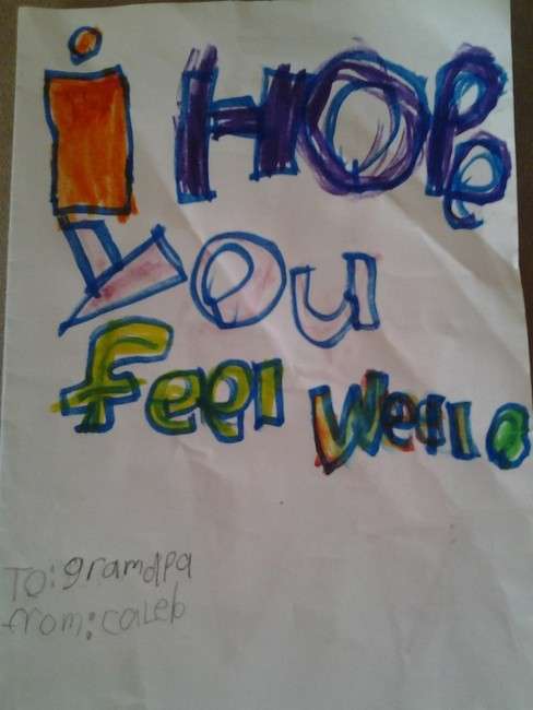 Unprompted, my younger kids create cards and handmade gifts for Grandpa. Particularly poignant is a card from my 7-year-old, the front of which reads, "I Hope You Feel Well." (Photo: Susie Boyce)