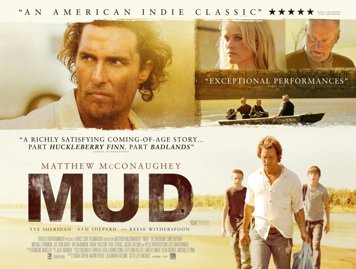 5 reasons you need to see 'Mud' this weekend