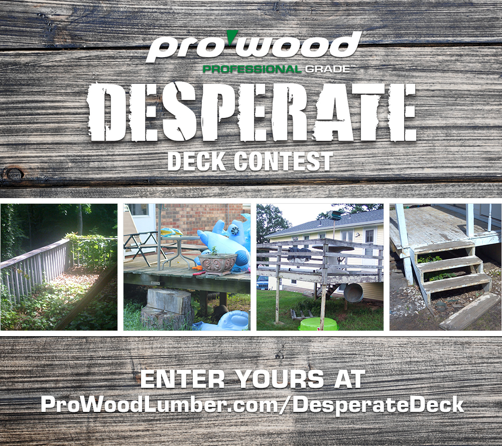 UFPI launches 2014 ProWood® Desperate Deck Contest April 14