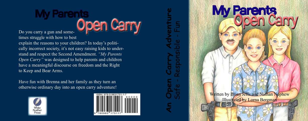 "My Parents Open Carry" is the story of a typical Saturday for 13-year-old Brenna Strong, running errands with her parents while they carry handguns in plain sight, or "open carry."