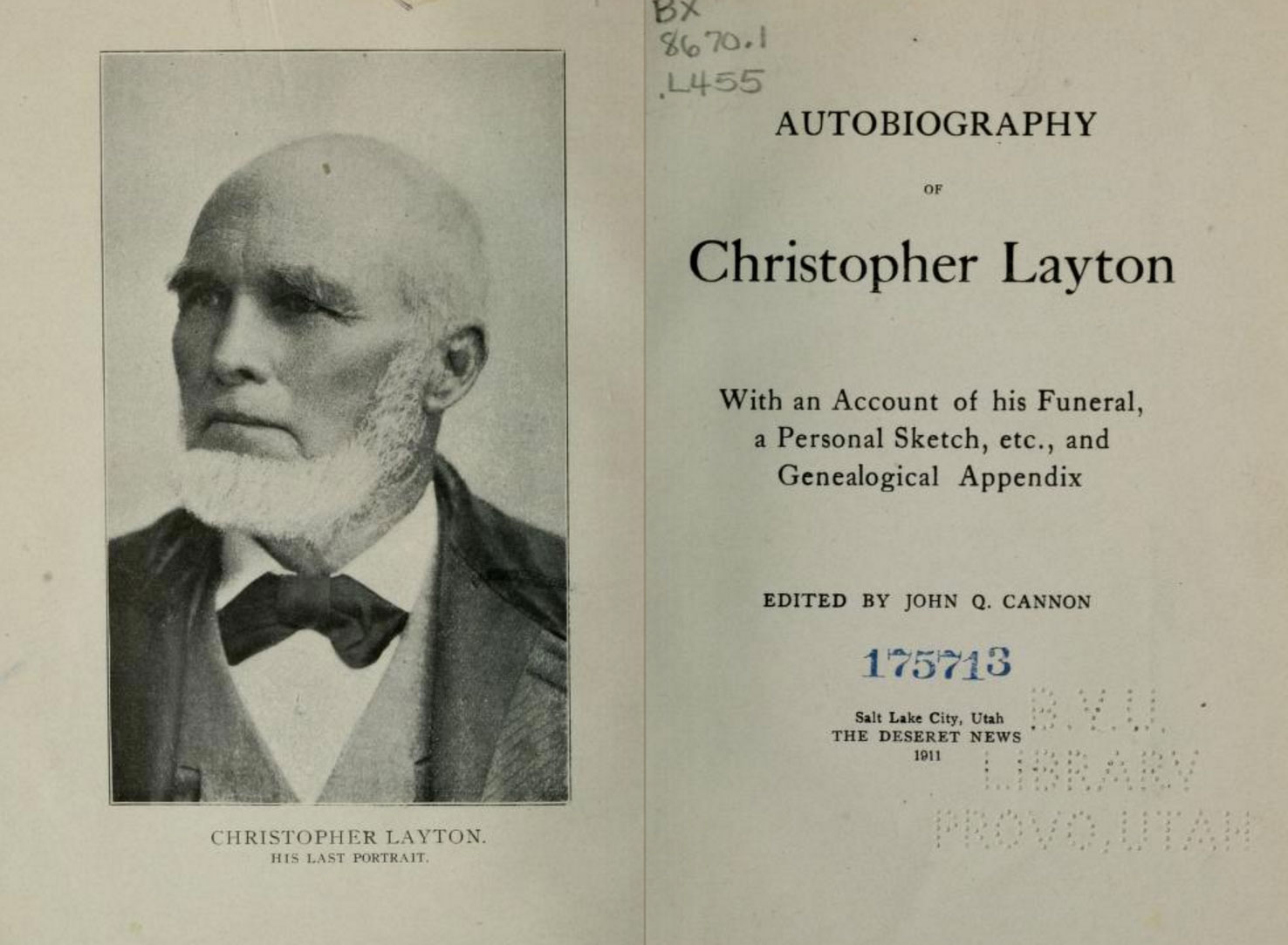 Autobiography of Christopher Layton, the founder of Kaysville, Layton, and Thatcher, Arizona.