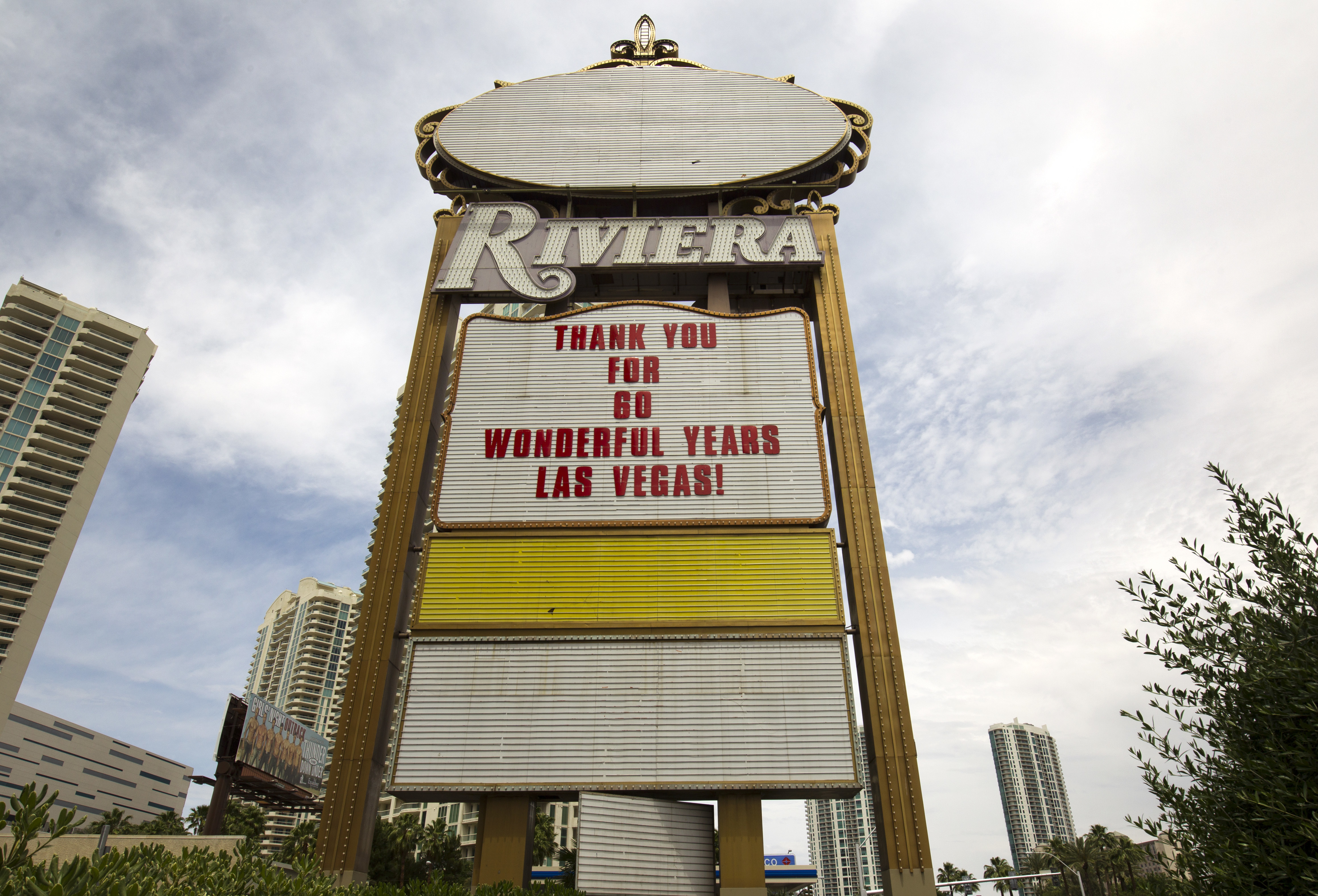 FILE--In this May 4, 2015, file photo, a sign thanks guests at the 60-year-old Riviera Hotel and Casino in Las Vegas, Nev. Photo: AP Photo