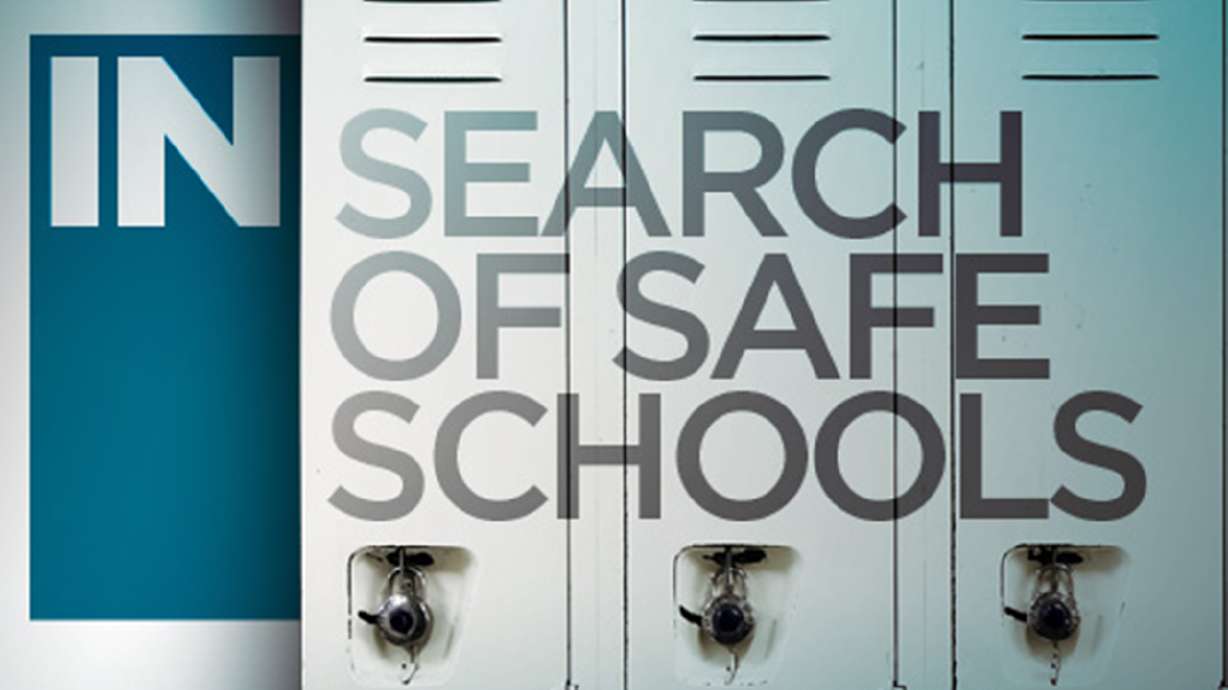 In Search of Safe Schools: safety top priority in Utah districts