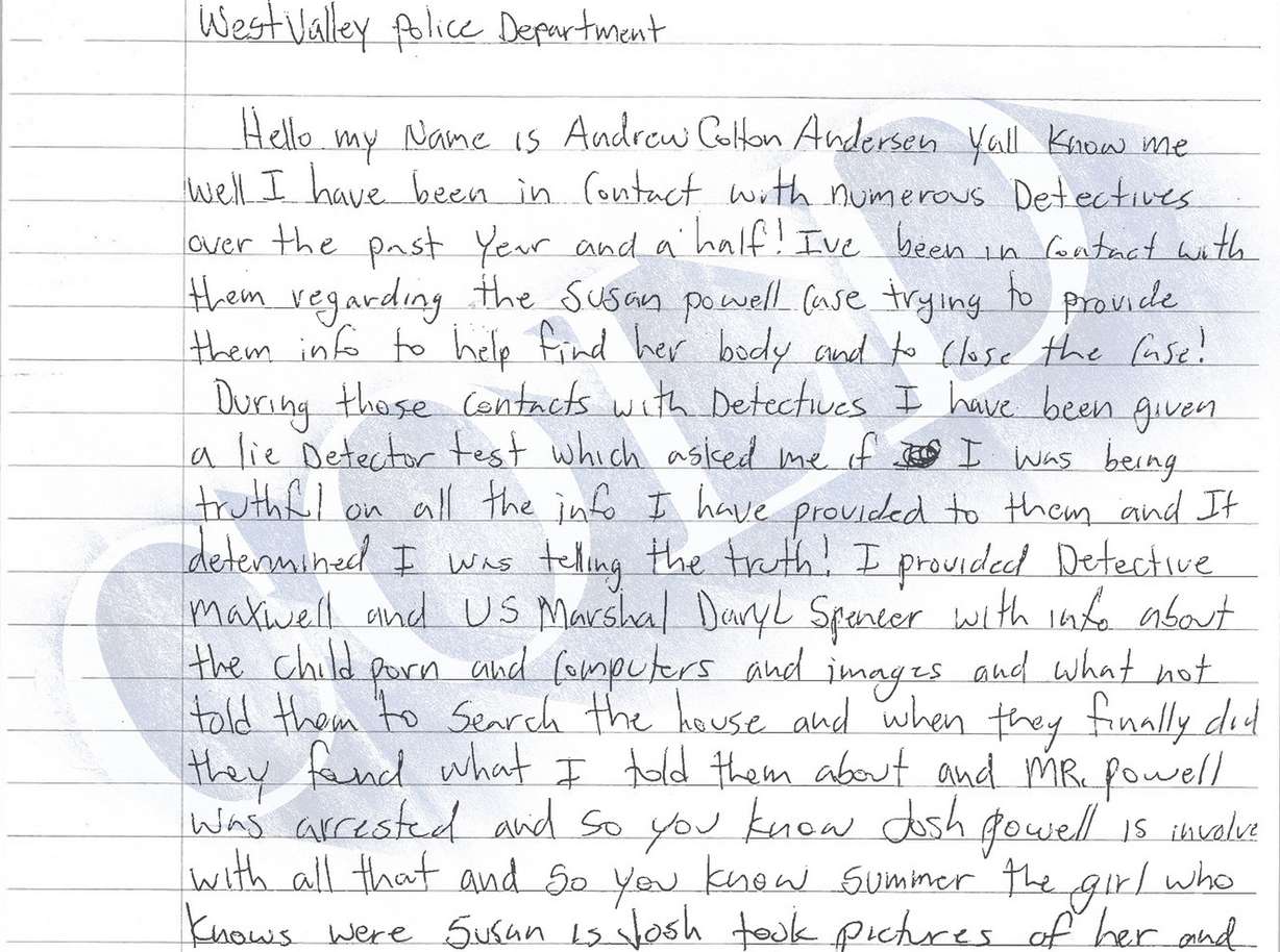 Andrew Colton Andersen sent police investigating the disappearance of Susan Powell several letters during 2010, 2011 and 2012. Andersen claimed to have seen Josh Powell with a woman named Summer months prior to his wife's disappearance. (Photo: West Valley City, Utah police)