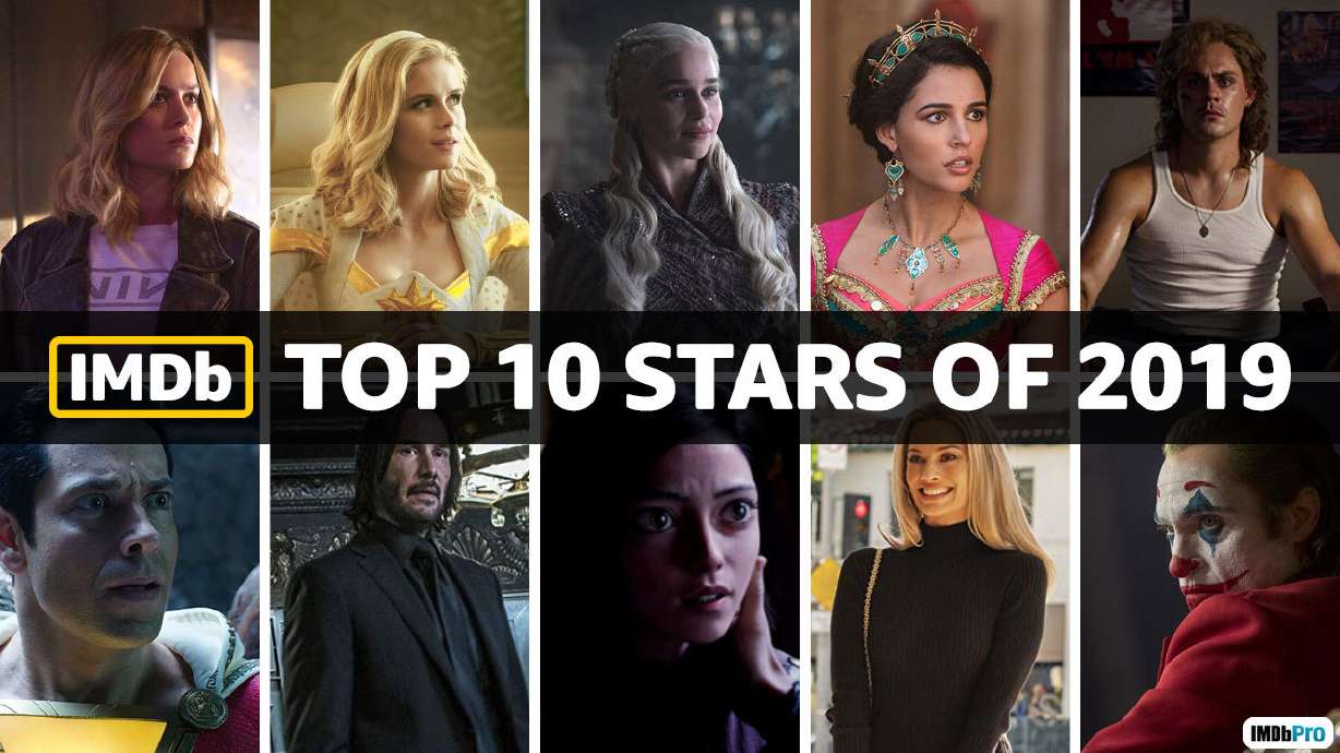 IMDb Announces the Top 10 Stars and Top 10 Breakout Stars of 2019 as Determined by Page Views