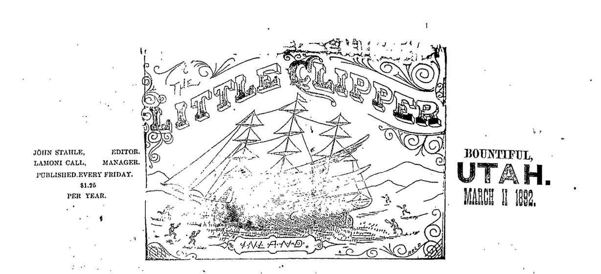 The header of the March 11, 1892, edition of the "Little Clipper," which was renamed the "Davis County Clipper" one month later.