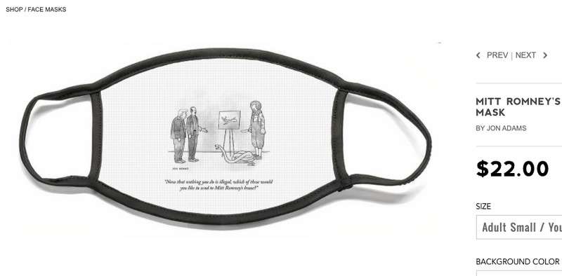 This face mask for sale on the Conde Nast Store references Sen. Mitt Romney in a New Yorker magazine cartoon.