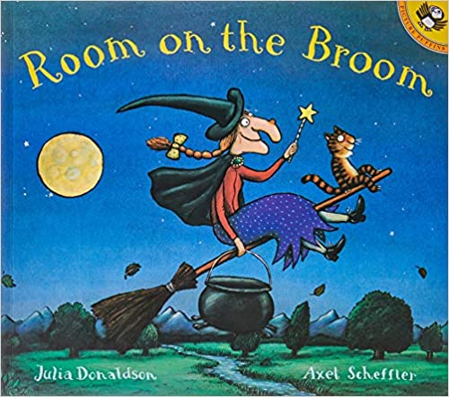 "Room on the Broom" by Julia Donaldson