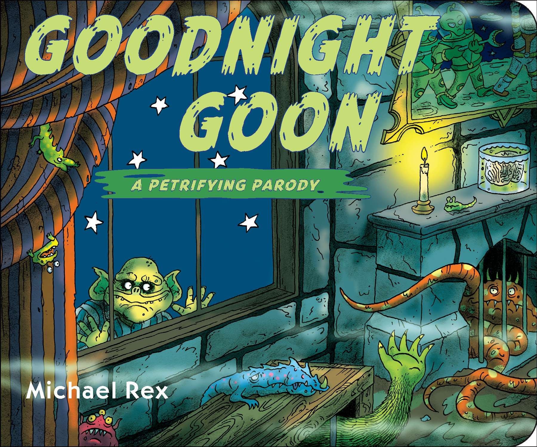 "Goodnight Goon" by Michael Rex