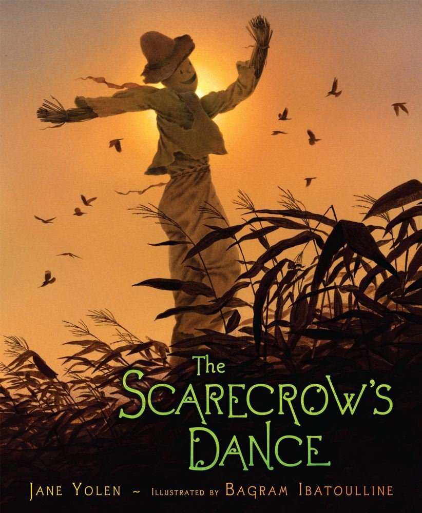 "The Scarecrow's Dance" by Jane Yolen