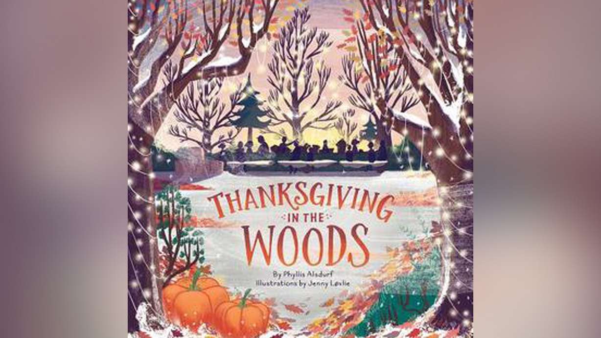 "Thanksgiving in the Woods" by Phyllis Alsdurf