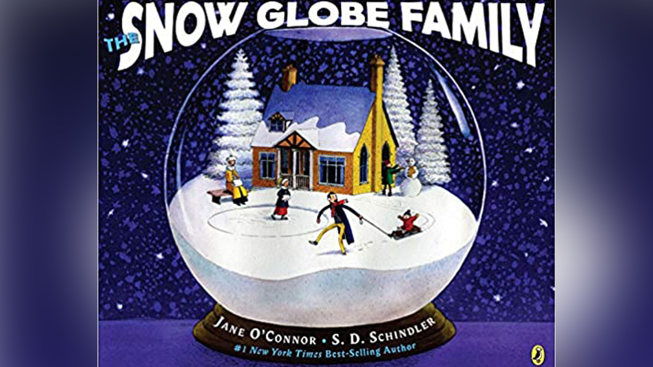 "The Snow Globe Family" by Jane O'Connor