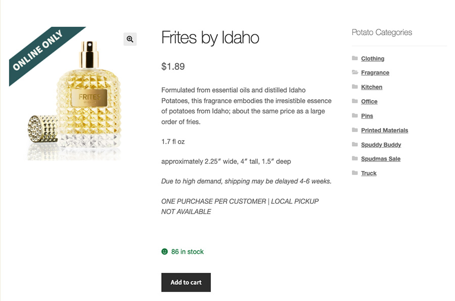 IdahoPotato.com just launched a fragrance called, "Frites by Idaho."