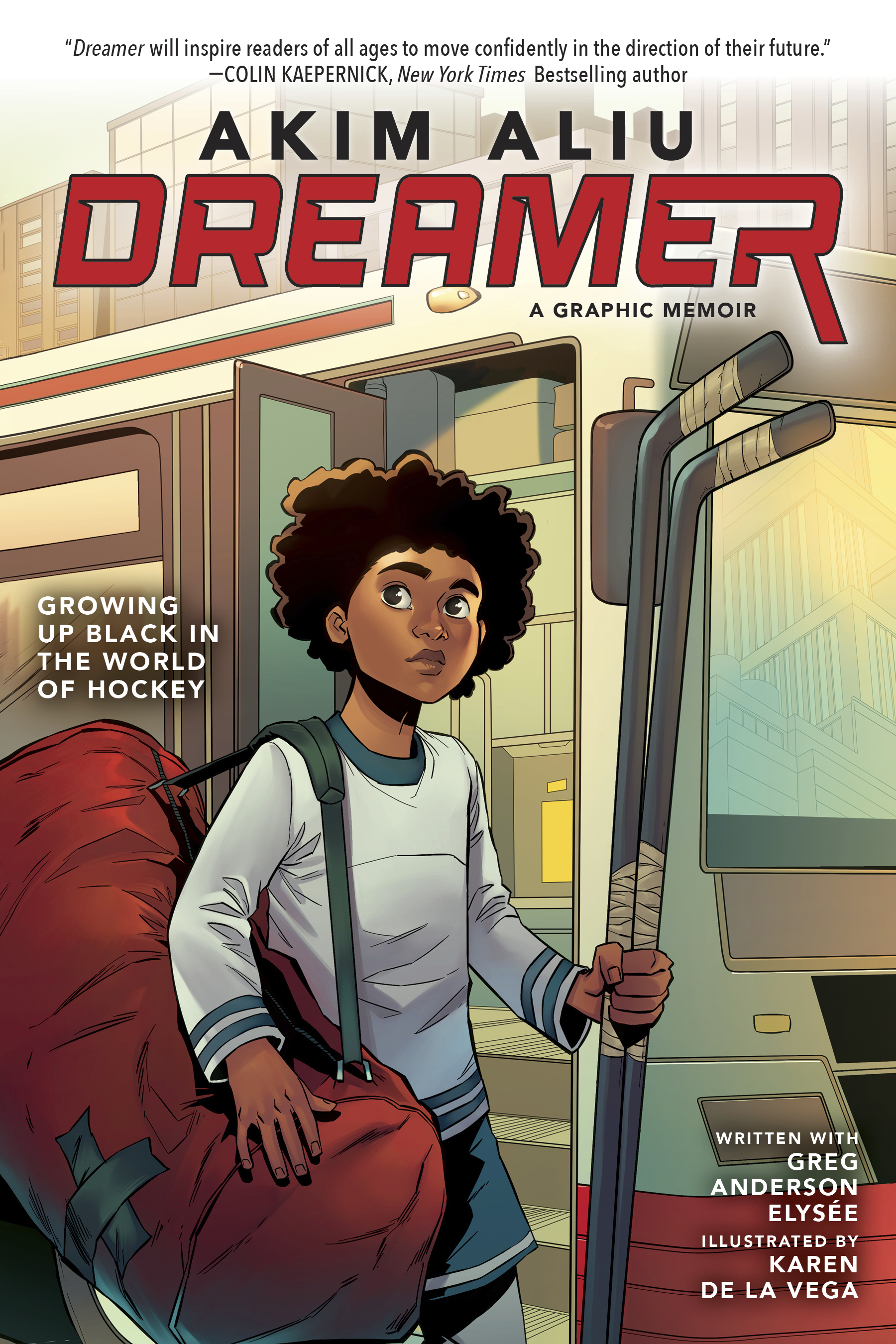 This image, provided by Scholastic, shows the cover of the book "Akim Aliu Dreamer: Growing Up Black in the World of Hockey," by former NHL player Akim Aliu with Greg Anderson Elysee. The graphic novel is due out in February, and is being co-released by global children's publishing giant, Scholastic, and former NFL quarterback Colin Kaepernick's publishing company. 