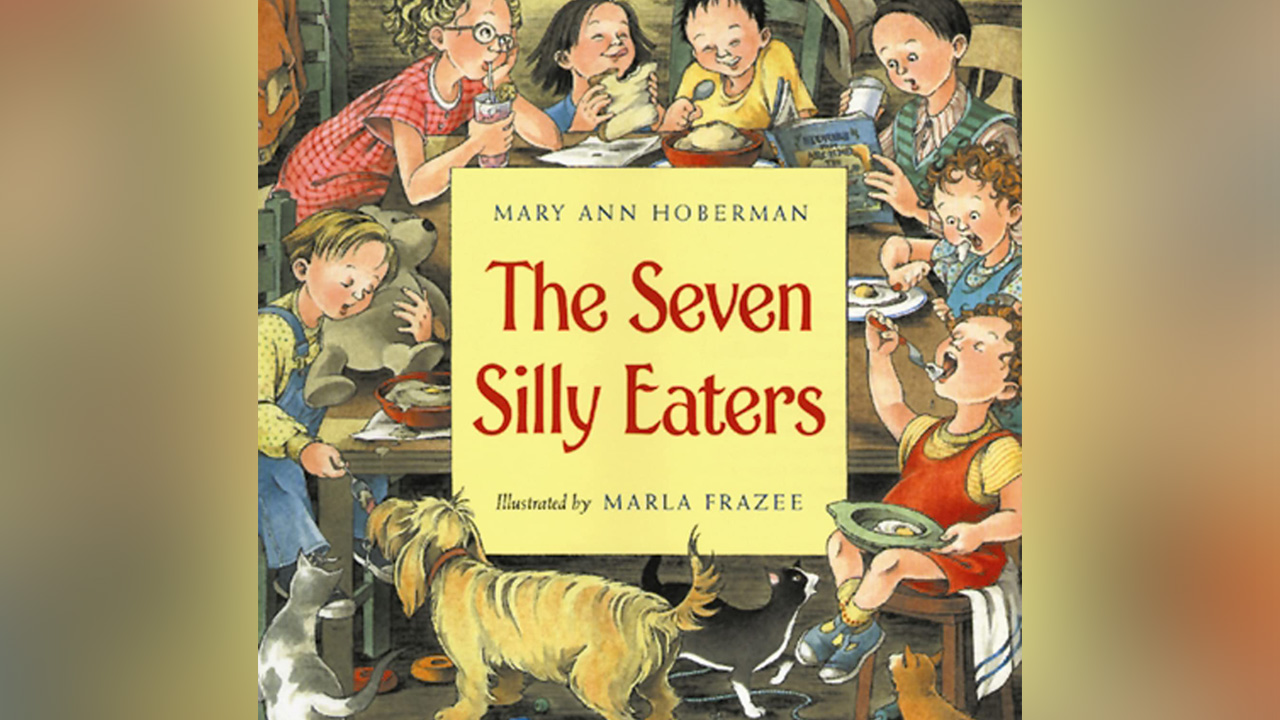 "The Seven Silly Eaters" by Mary Ann Hoberman