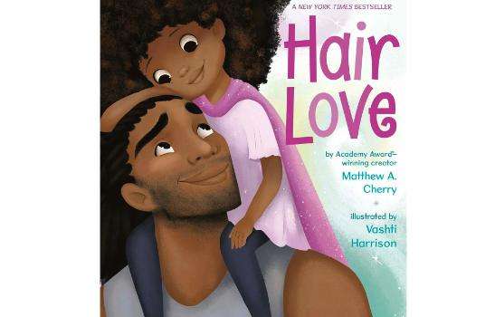 "Hair Love" is written by Matthew A. Cherry and illustrated by Vashti Harrison.
