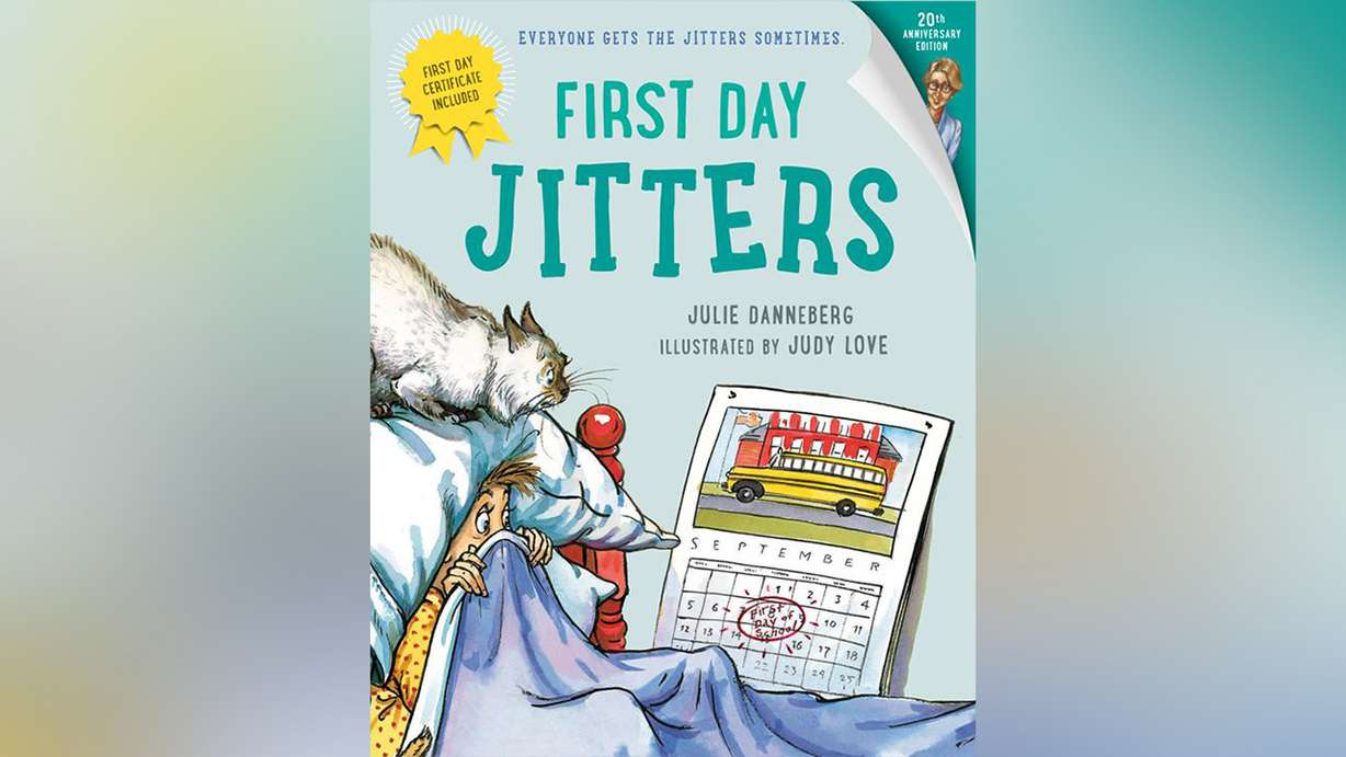 "First Day Jitters" by Julie Danneberg.