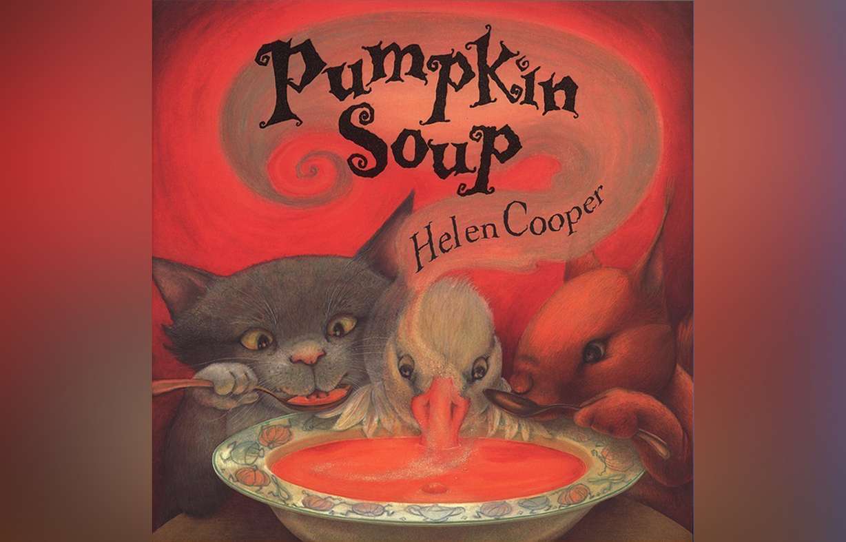 "Pumpkin Soup" by Helen Cooper.