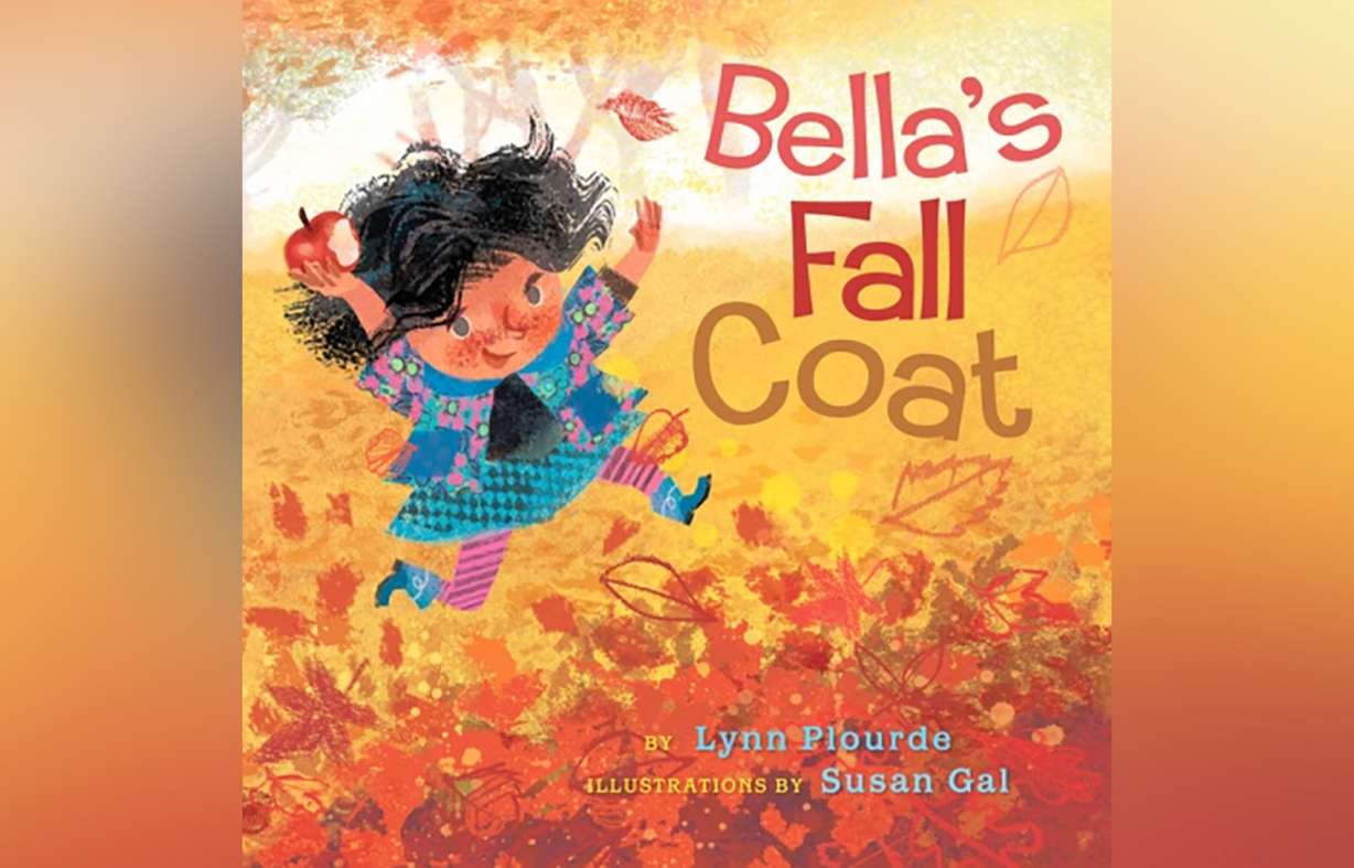 "Bella's Fall Coat" by Lynn Plourde.