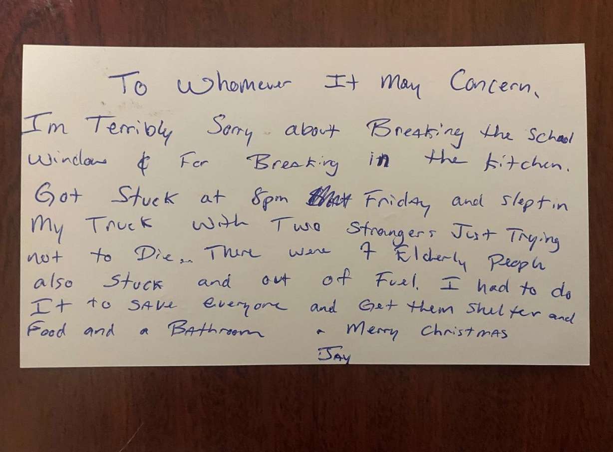 Jay Withey was stranded in Cheektowaga, a town in Erie County, New York, in the middle of a historic and dangerous blizzard, and — after looking for shelter in numerous homes and being turned away — he broke into a nearby school and managed to rescue more than 20 people. He left this note of apology at the school once he left.