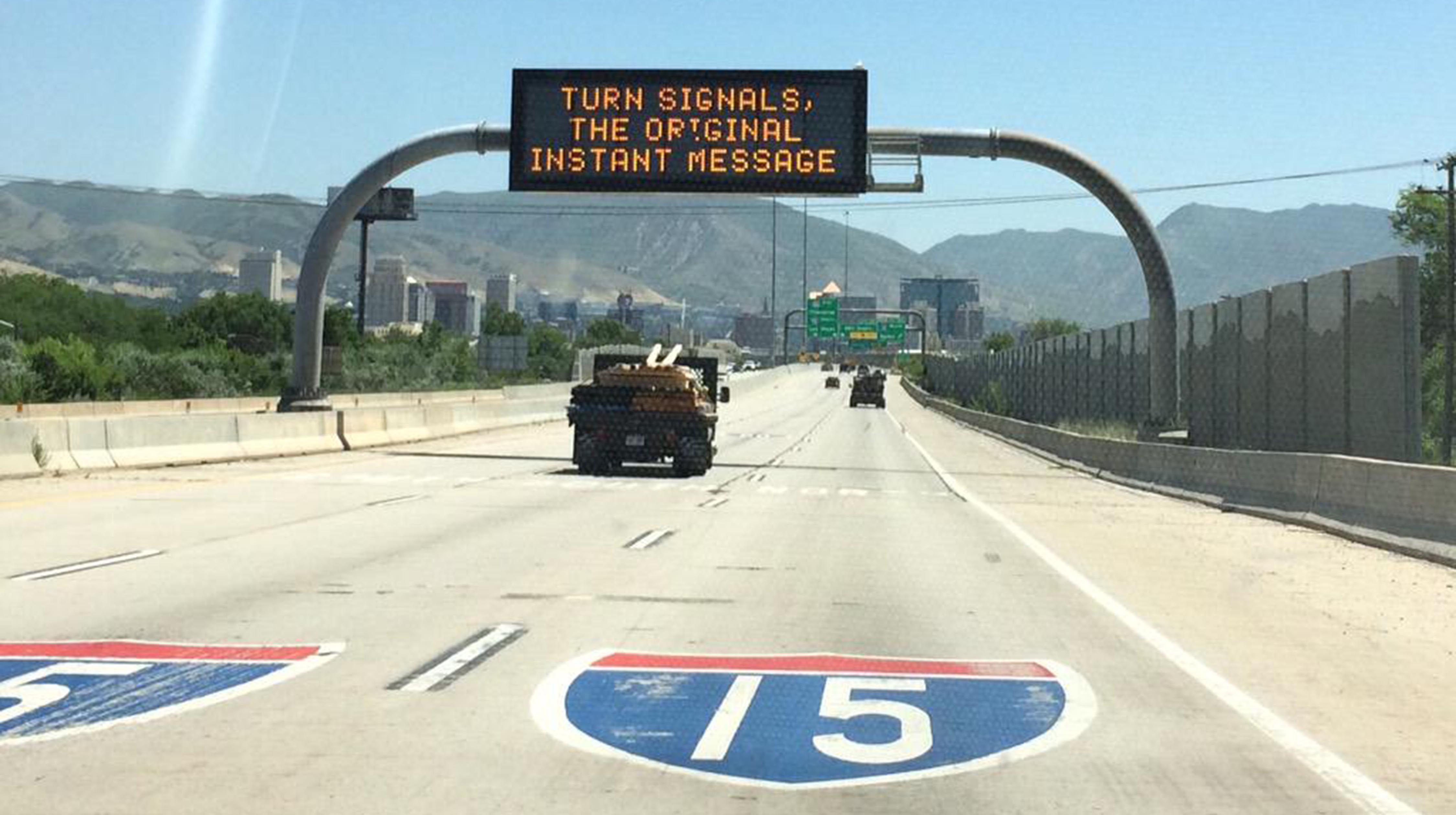 One of many funny freeway signs that the Utah Department of Transportation used to display on the freeways of Utah.