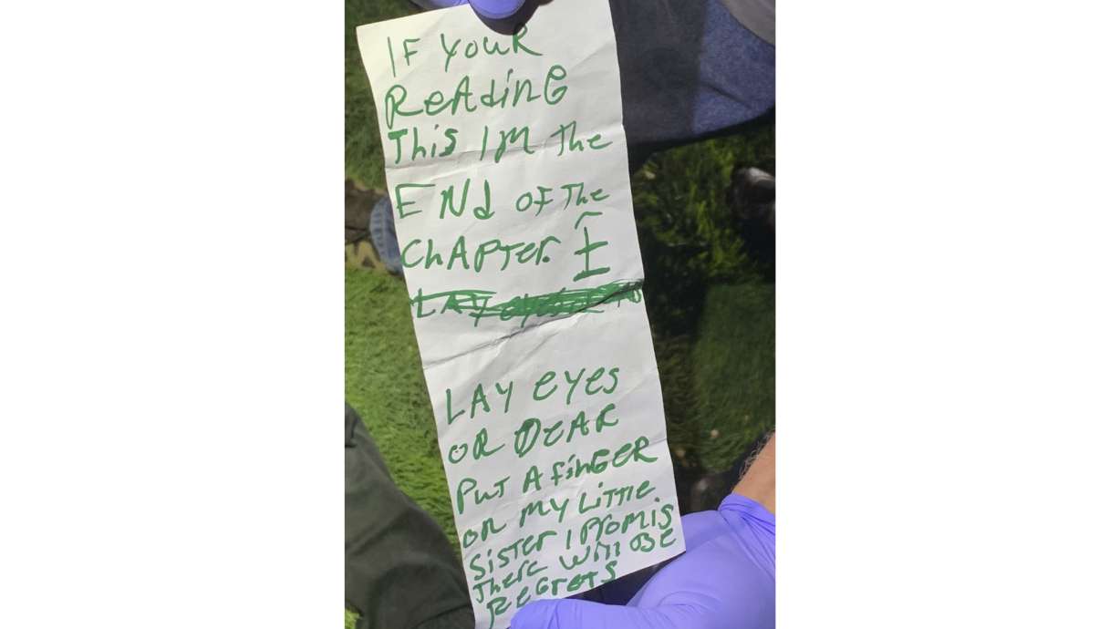 Law enforcement authorities in northwestern New Mexico say this handwritten note was found on an 18-year-old student who killed three women with a spray of gunfire before he was fatally shot by police officers in a gunfight on Monday.
