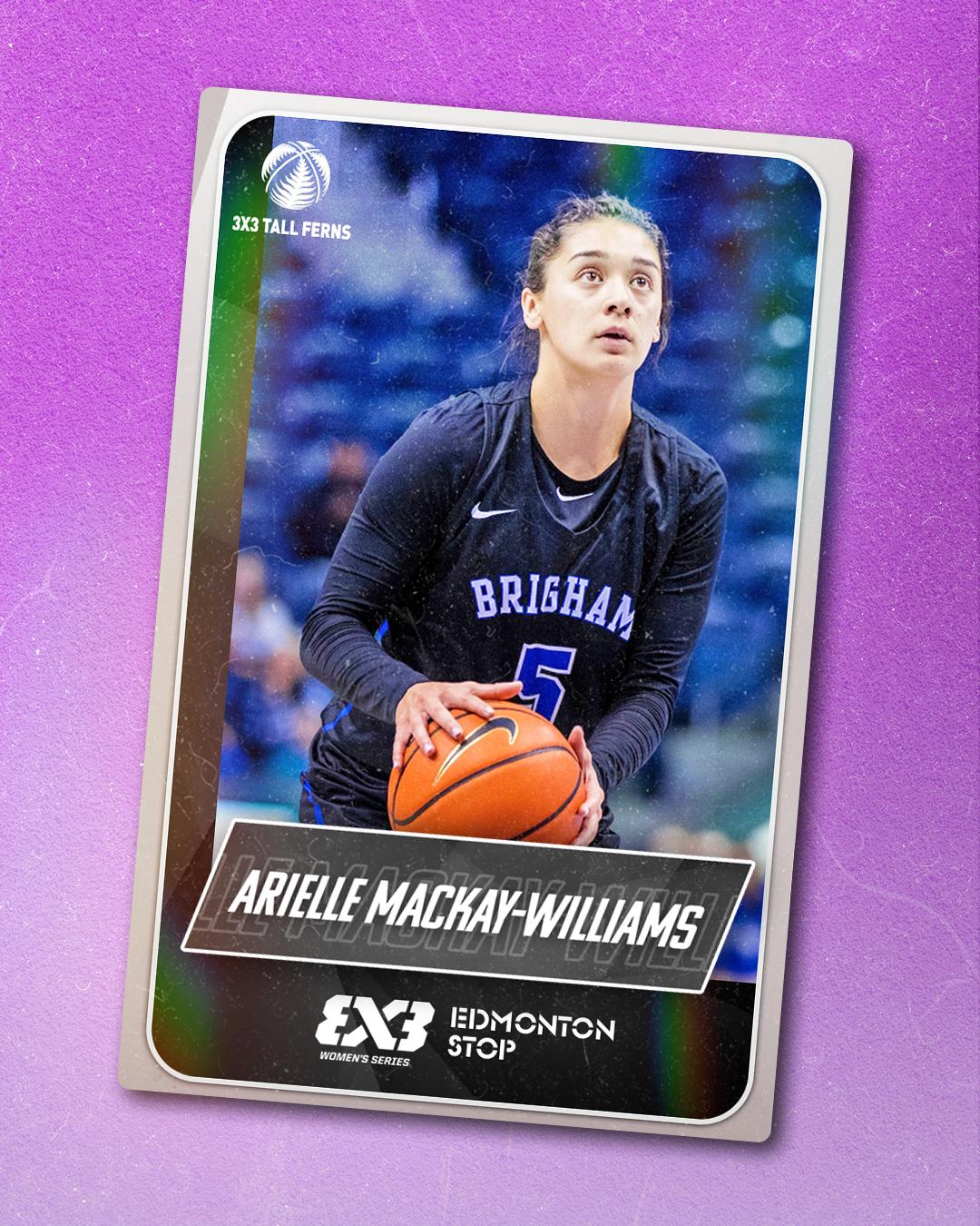 BYU guard Arielle Mackey-Williams is set to compete for the New Zealand Tall Ferns in the FIBA 3x3 – Edmonton Stop on July 29-30.