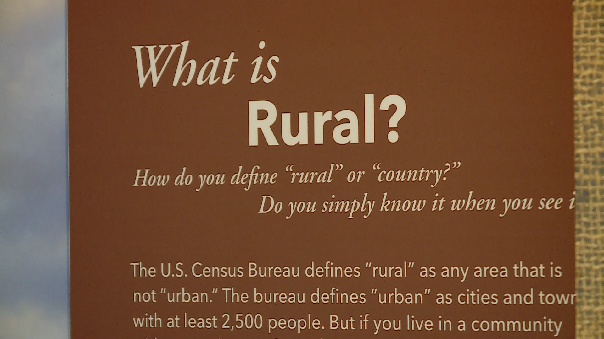 One of the biggest names when it comes to museums, the Smithsonian, selected Coalville as one of the locations for its national traveling exhibit, which highlights change in rural America.